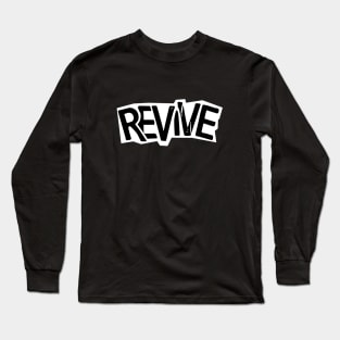 revive punk sticker typography Long Sleeve T-Shirt